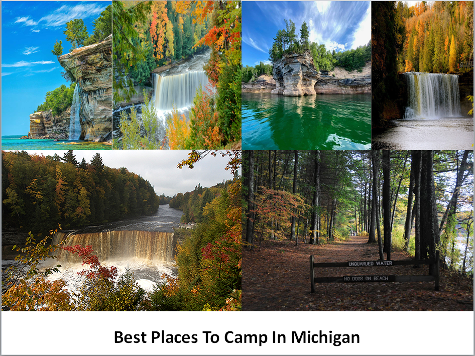 Best Places To Camp In Michigan 5 Best Places To Camp In Michigan